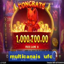 multicanais ufc fight pass